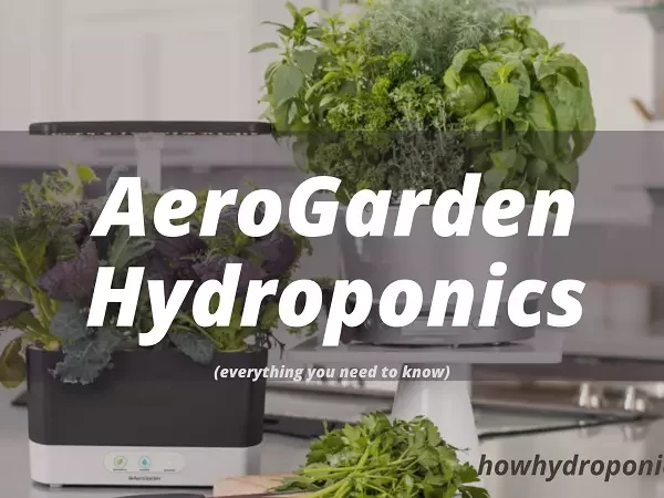 AeroGarden indoor Hydroponic gardens Sprout, Harvest, Bounty, Farm